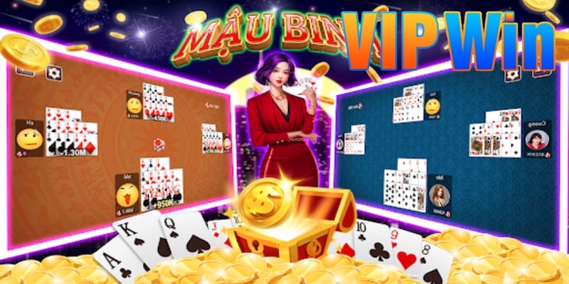 Game Mậu Binh Online Vipwin