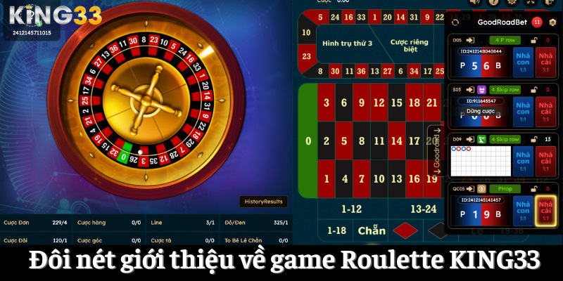 Đôi nét giới thiệu về game Roulette KING33